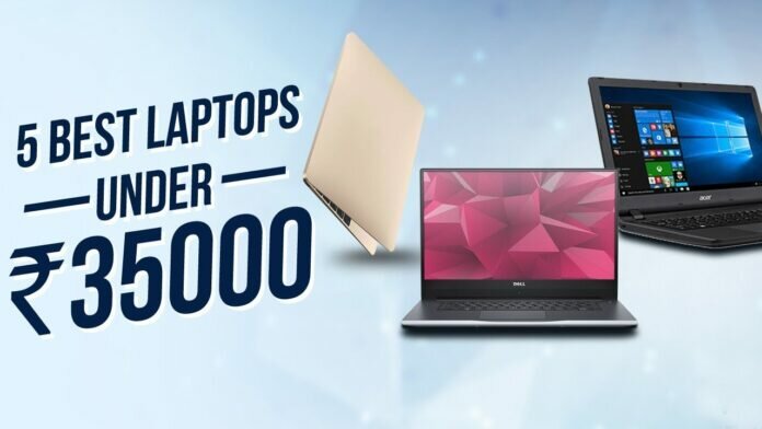 top 5 laptop under 35000